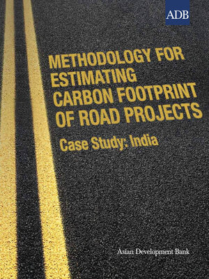 cover image of Methodology for Estimating Carbon Footprint of Road Projects